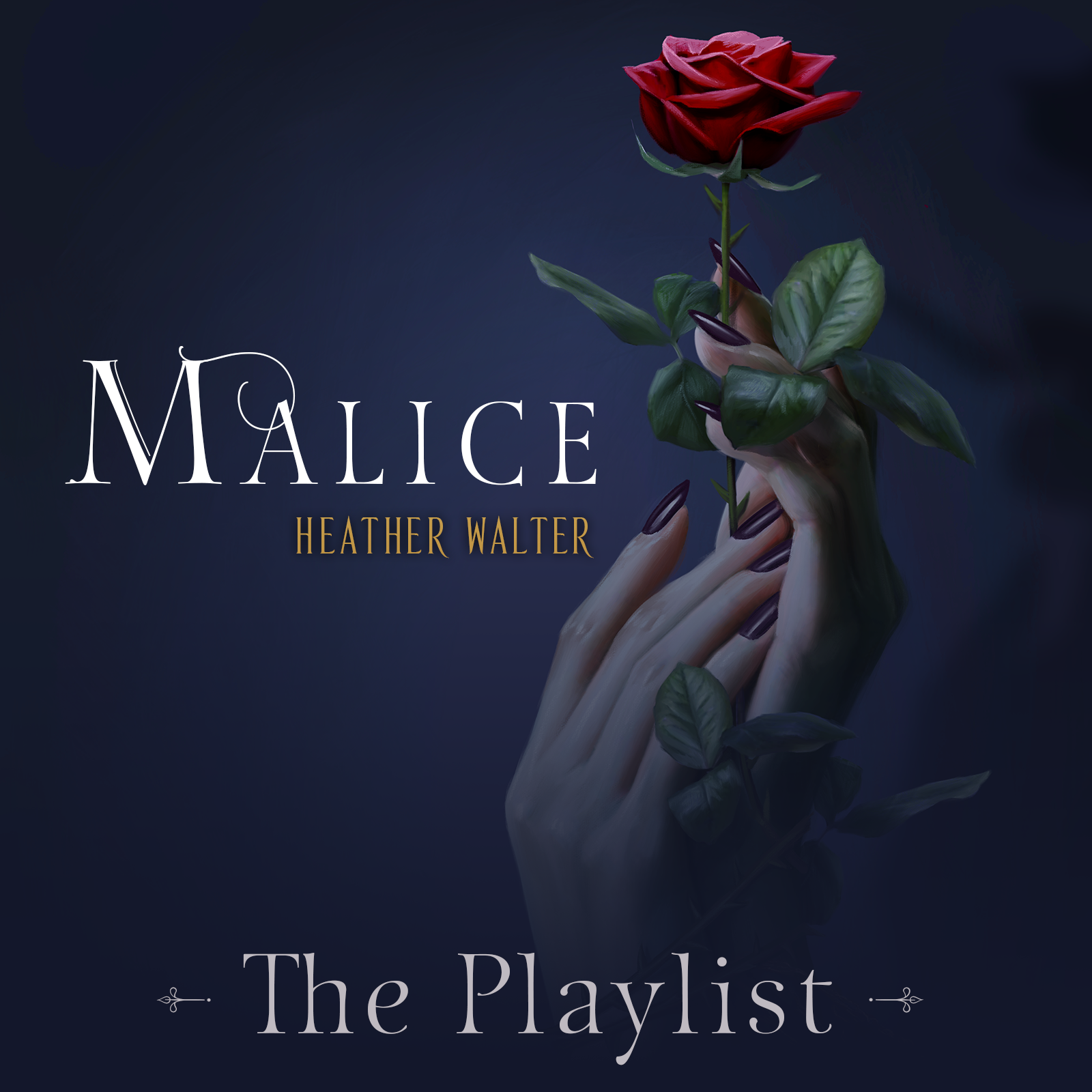 Malice playlist